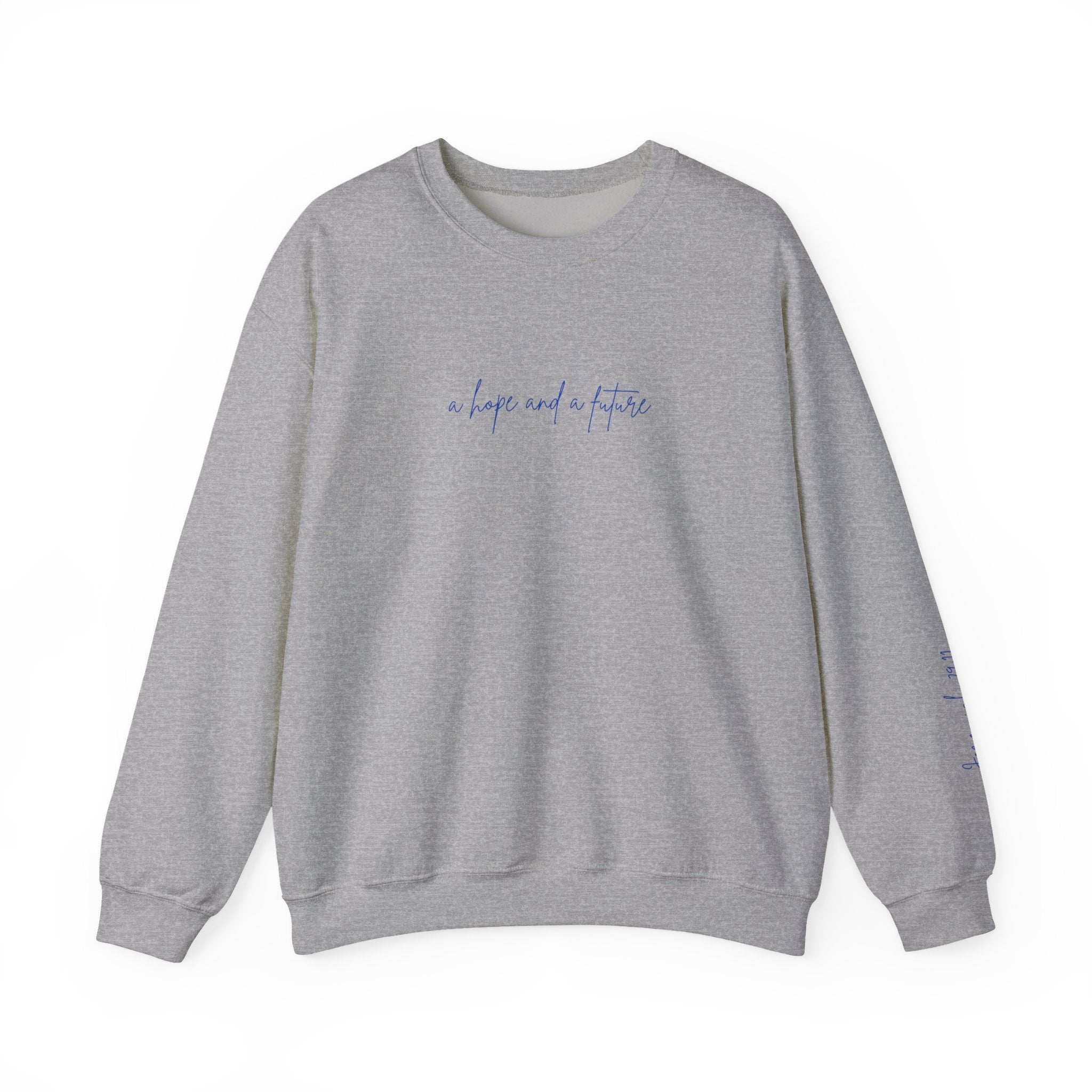 Jeremiah 29:11 Crewneck - Blue Lettering - 8 colors