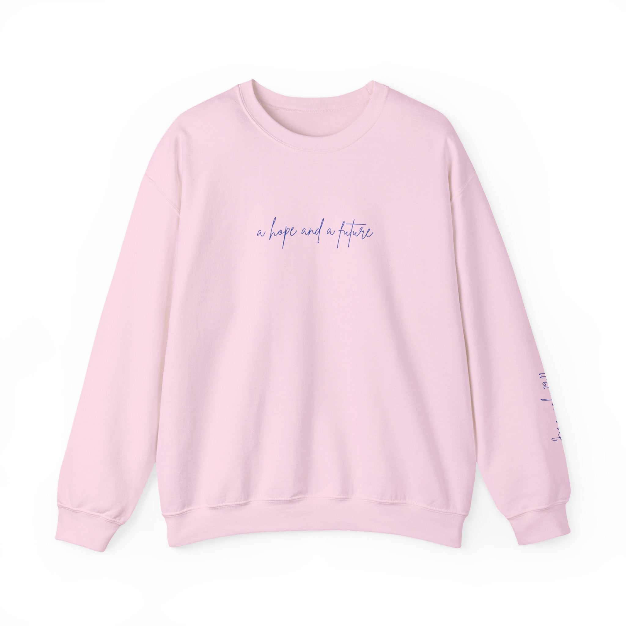 Jeremiah 29:11 Crewneck - Blue Lettering - 8 colors