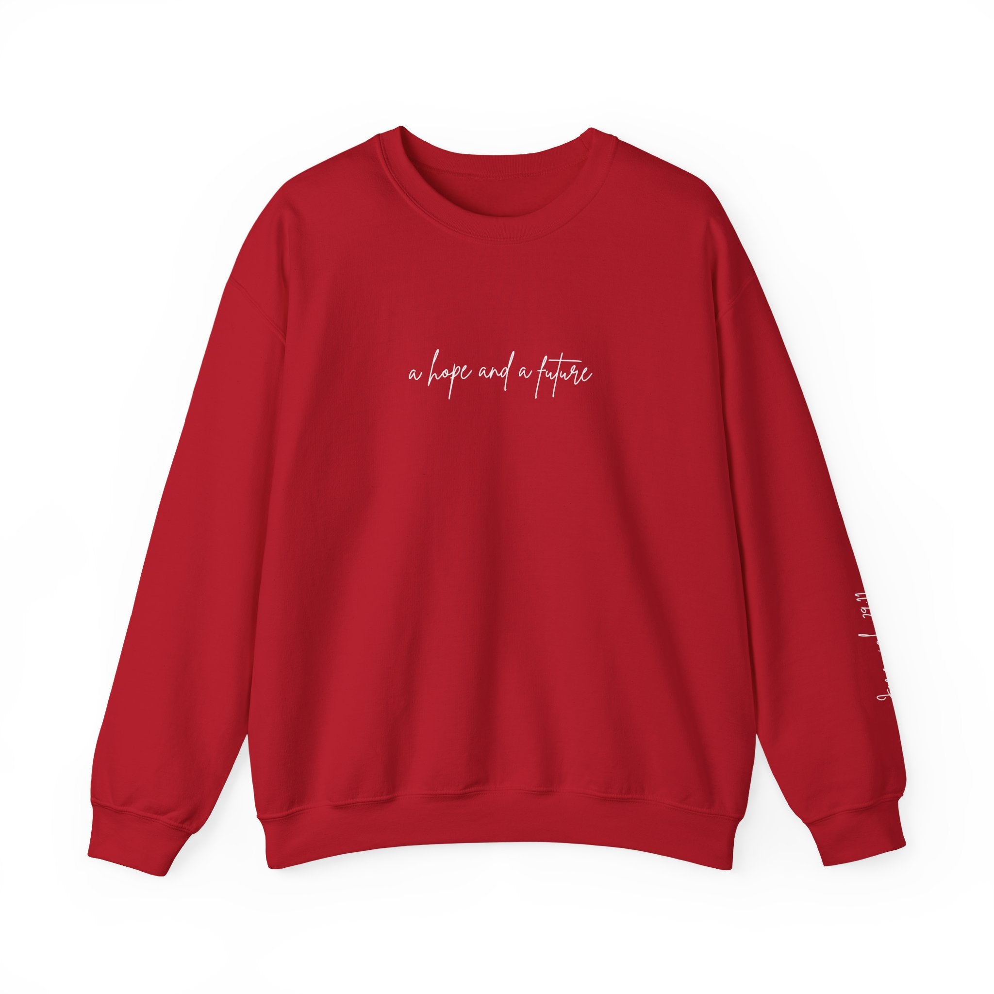 Jeremiah 29:11 Crewneck - White Lettering - 13 colors