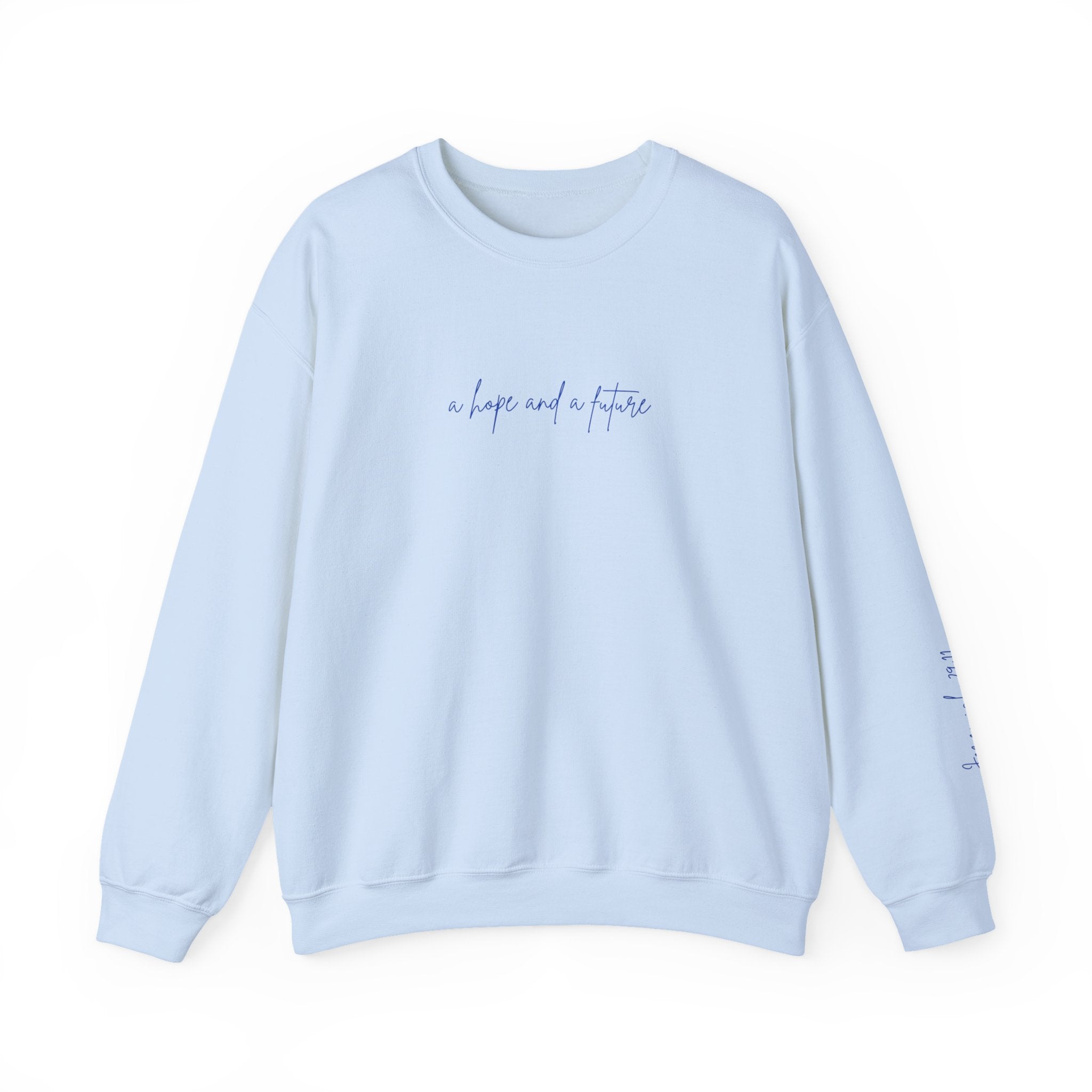 Jeremiah 29:11 Crewneck - Blue Lettering - 8 colors