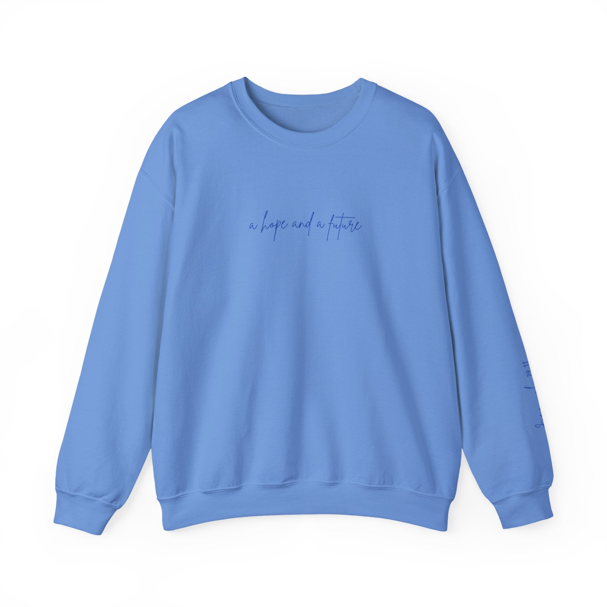 Jeremiah 29:11 Crewneck - Blue Lettering - 8 colors