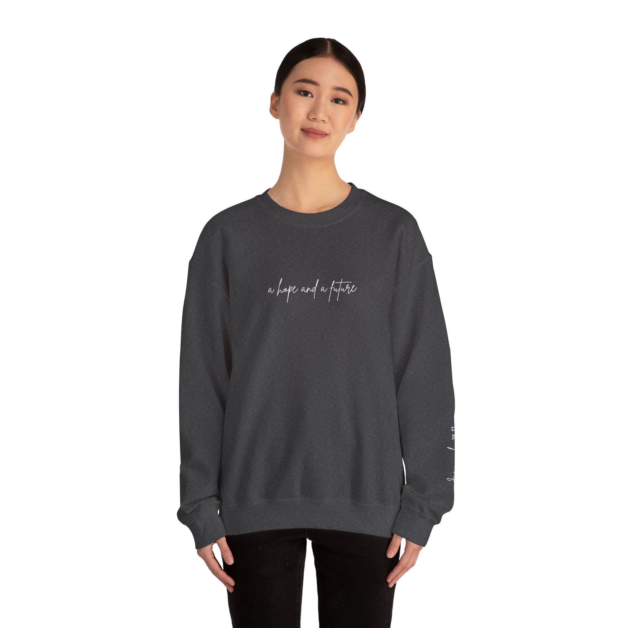 Jeremiah 29:11 Crewneck - White Lettering - 13 colors