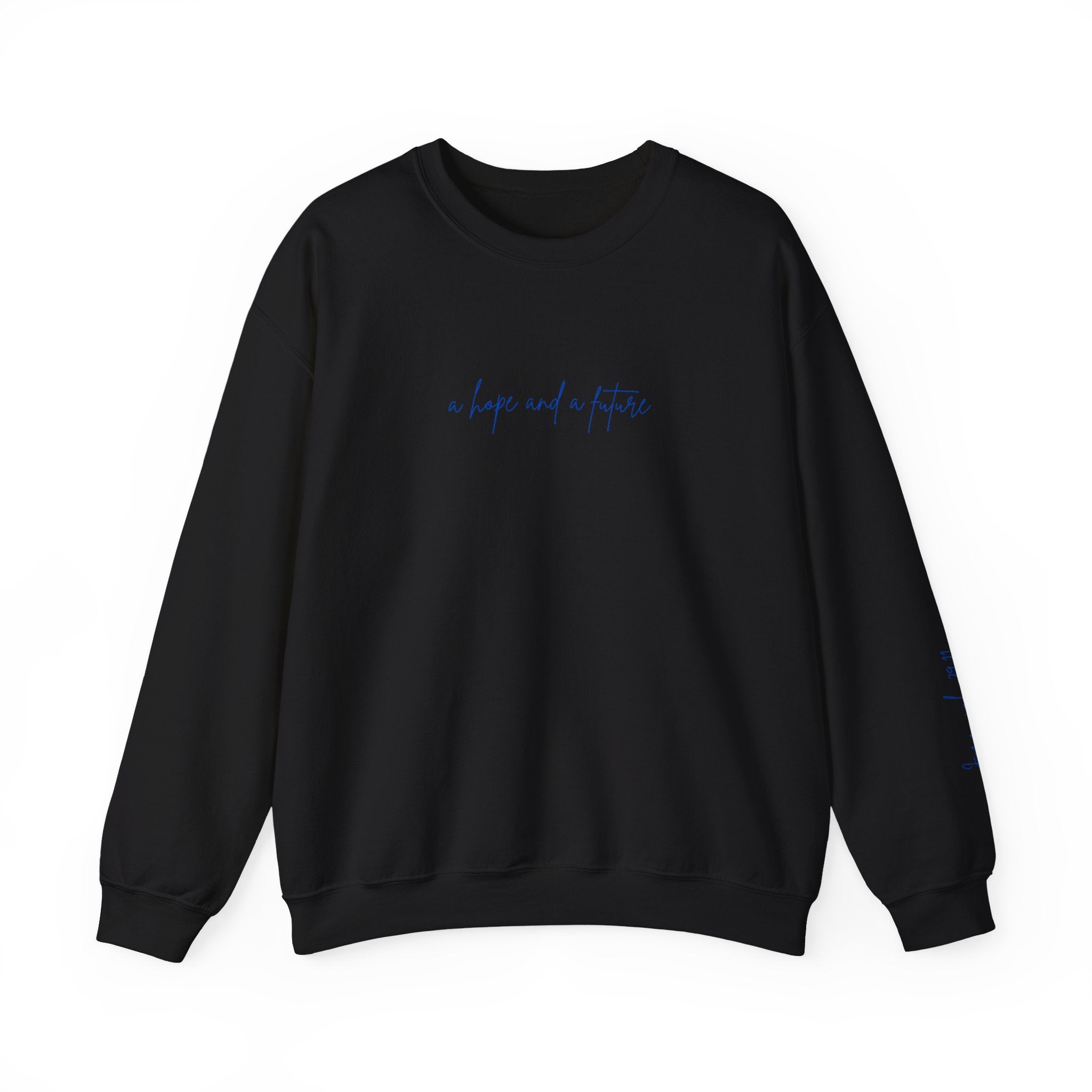 Jeremiah 29:11 Crewneck - Blue Lettering - 8 colors