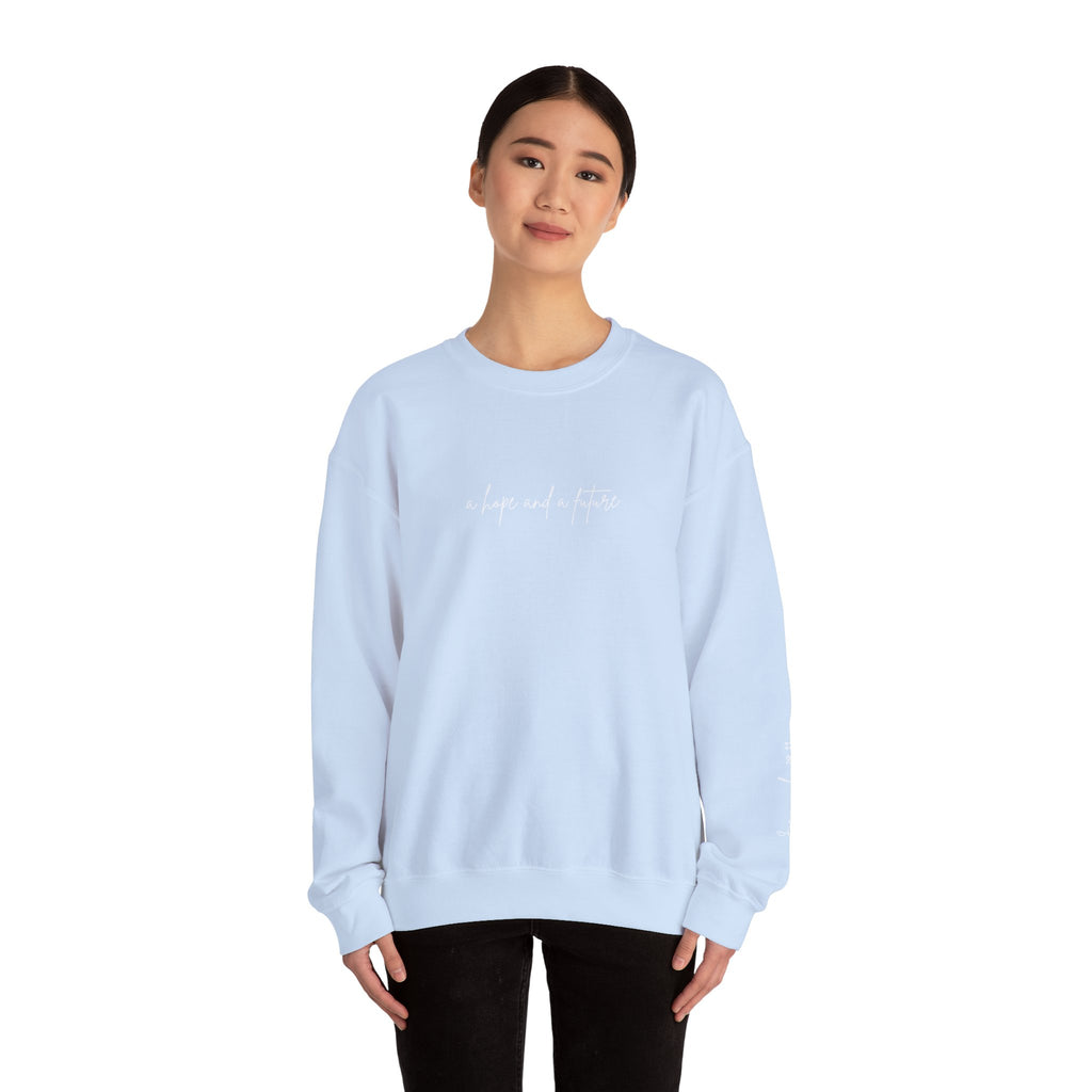 Jeremiah 29:11 Crewneck - White Lettering - 13 colors