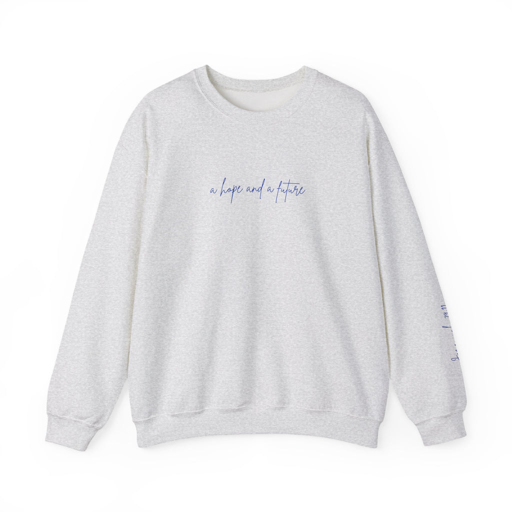Jeremiah 29:11 Crewneck - Blue Lettering - 8 colors