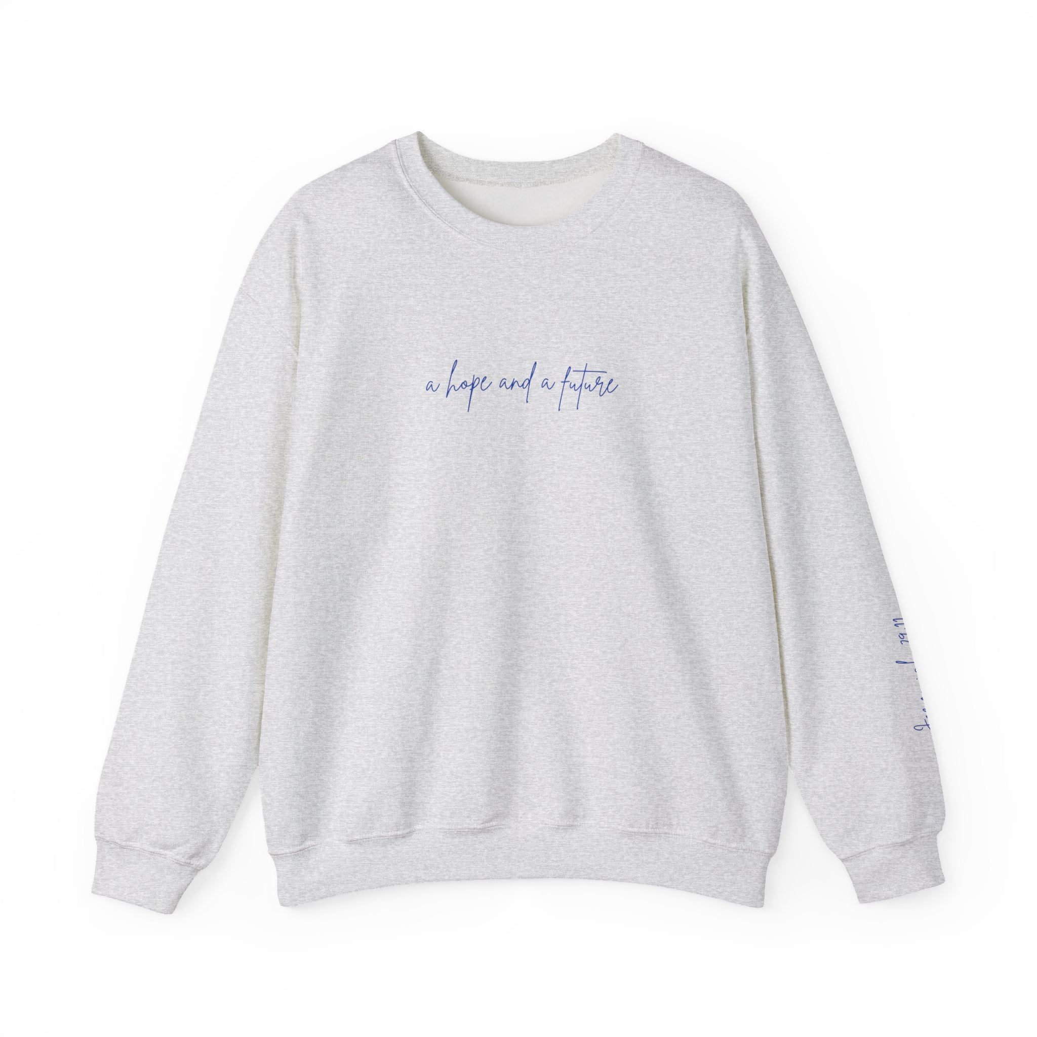 Jeremiah 29:11 Crewneck - Blue Lettering - 8 colors