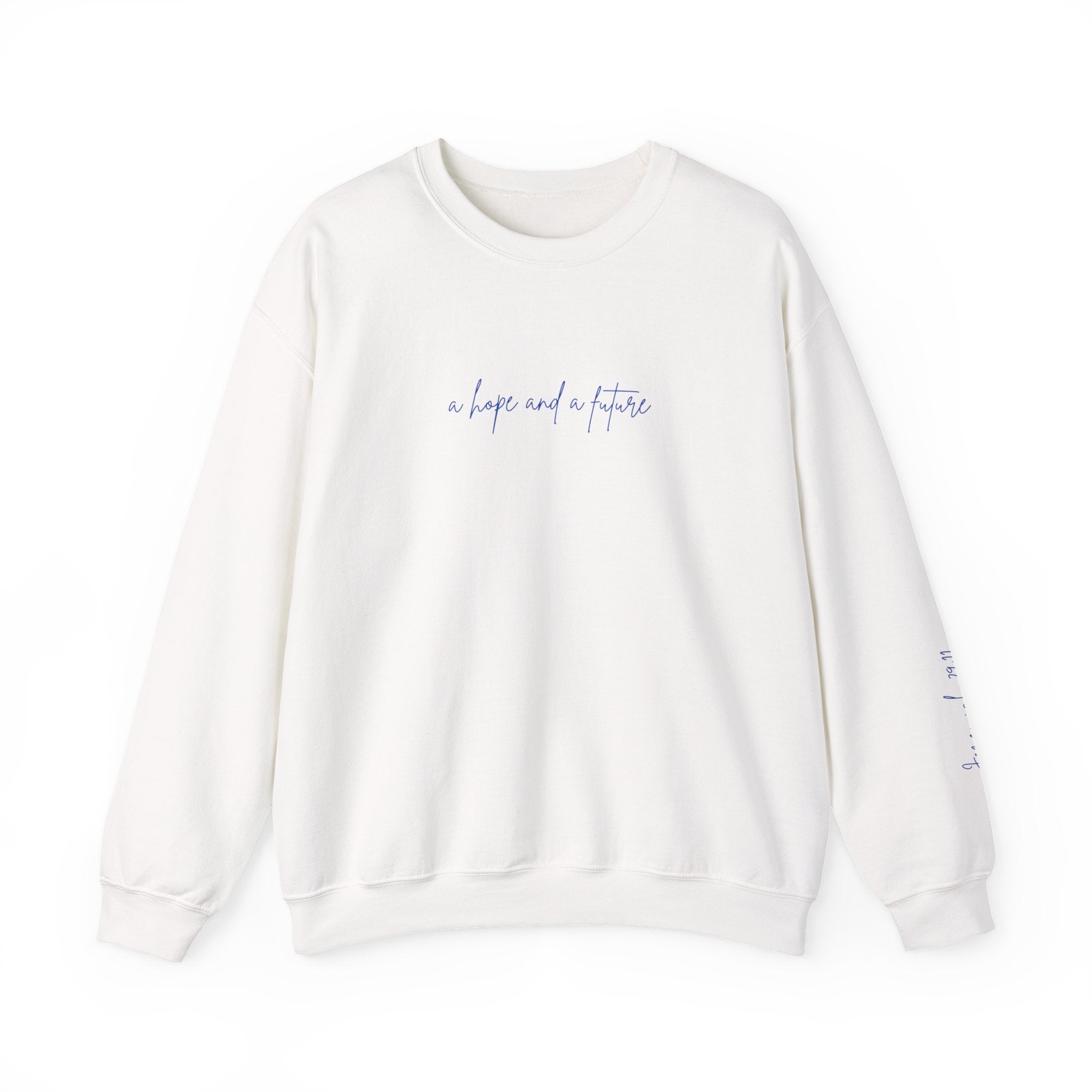Jeremiah 29:11 Crewneck - Blue Lettering - 8 colors