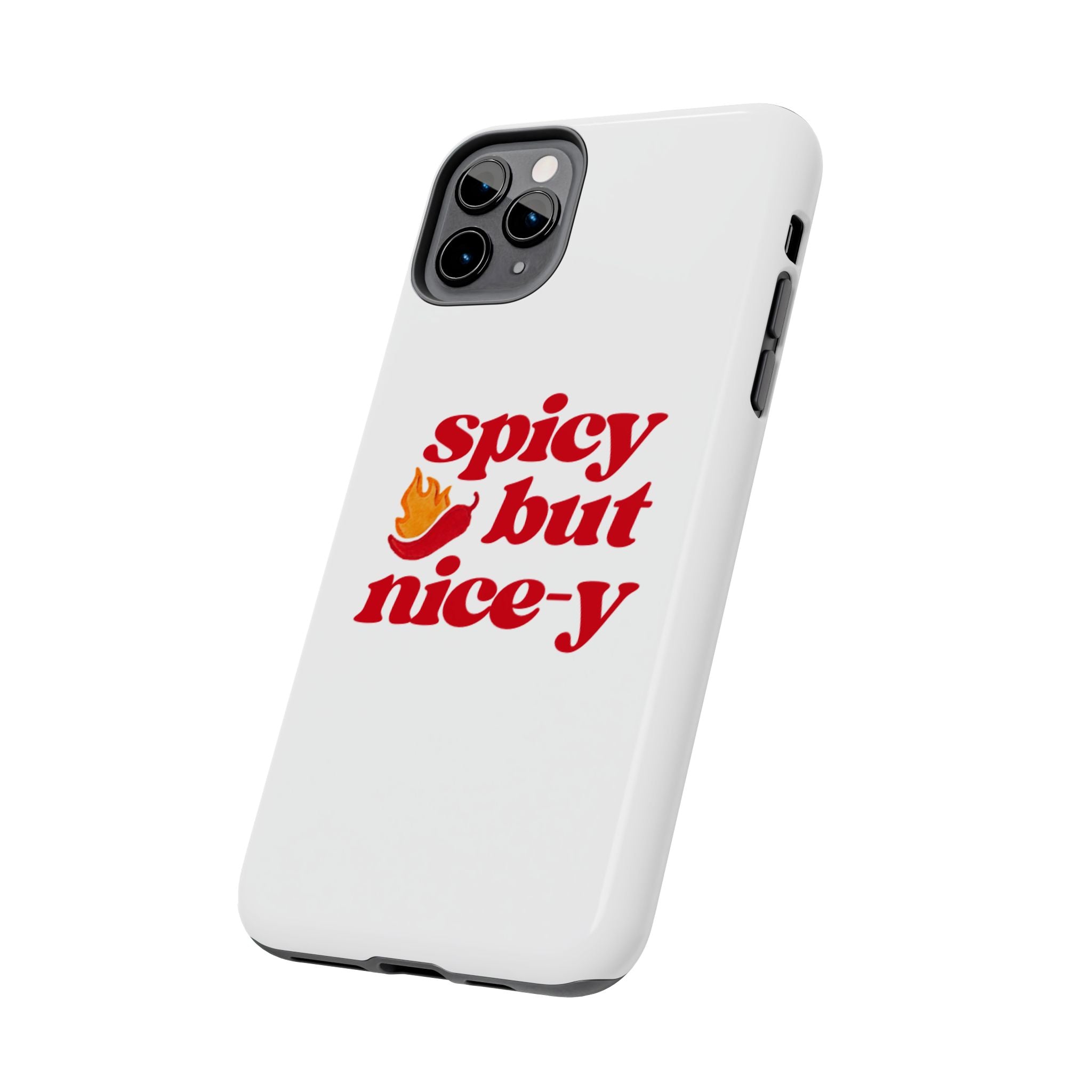 Spicy But Nice-y White Phone Case