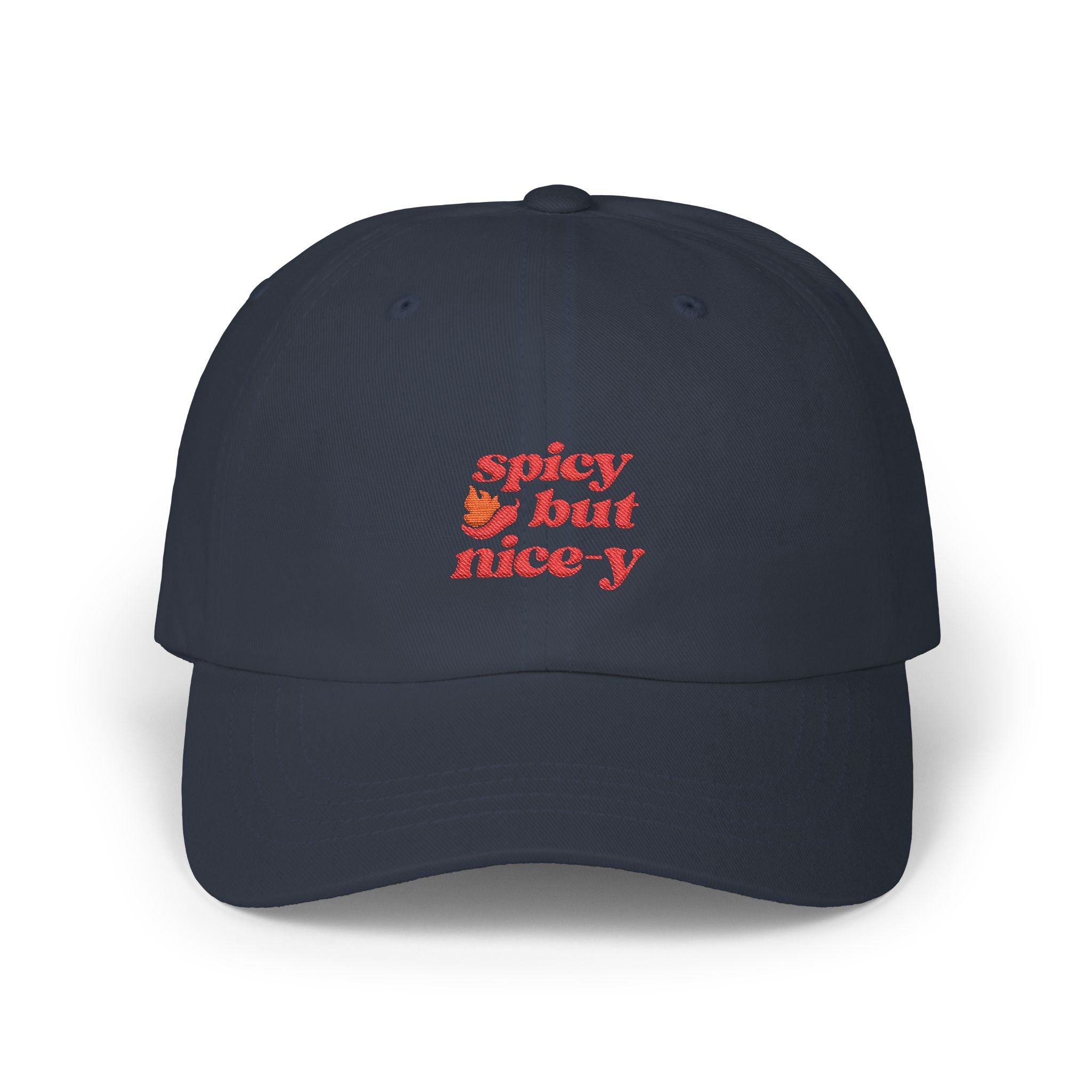 Spicy But Nice-y Classic Dad Cap - 7 colors